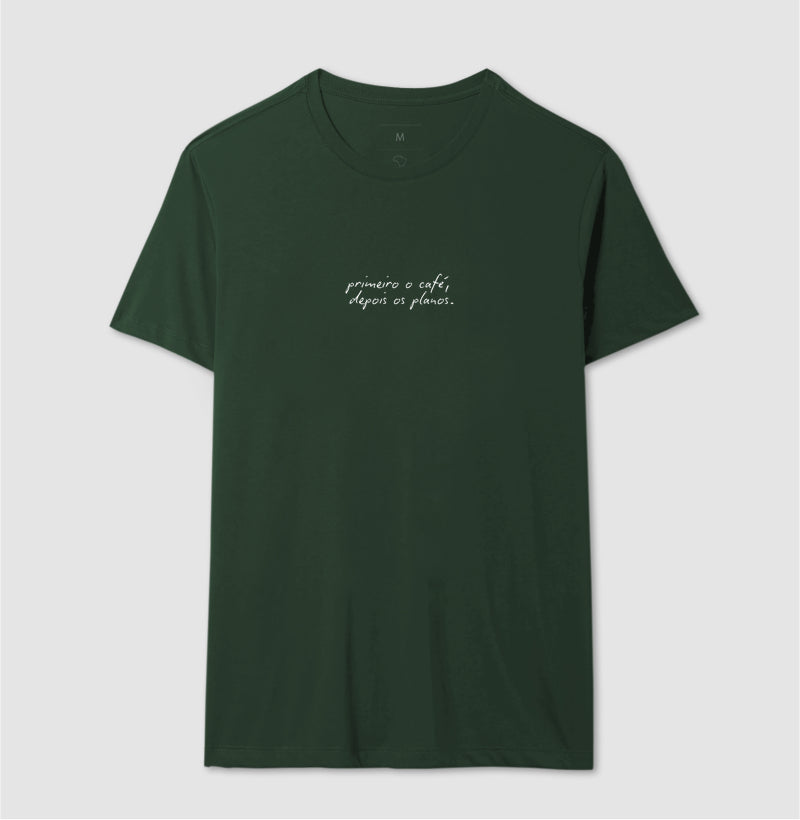 Camiseta Primeiro o Café