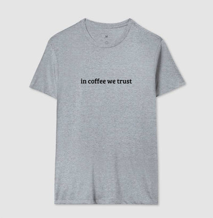 In coffee we trust