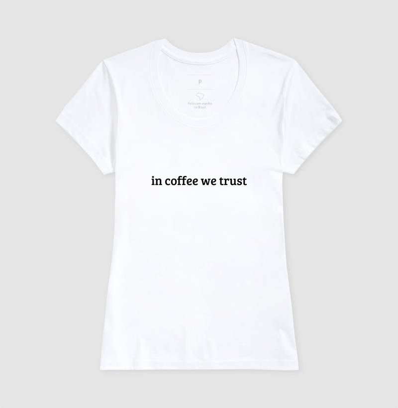 In coffee we trust