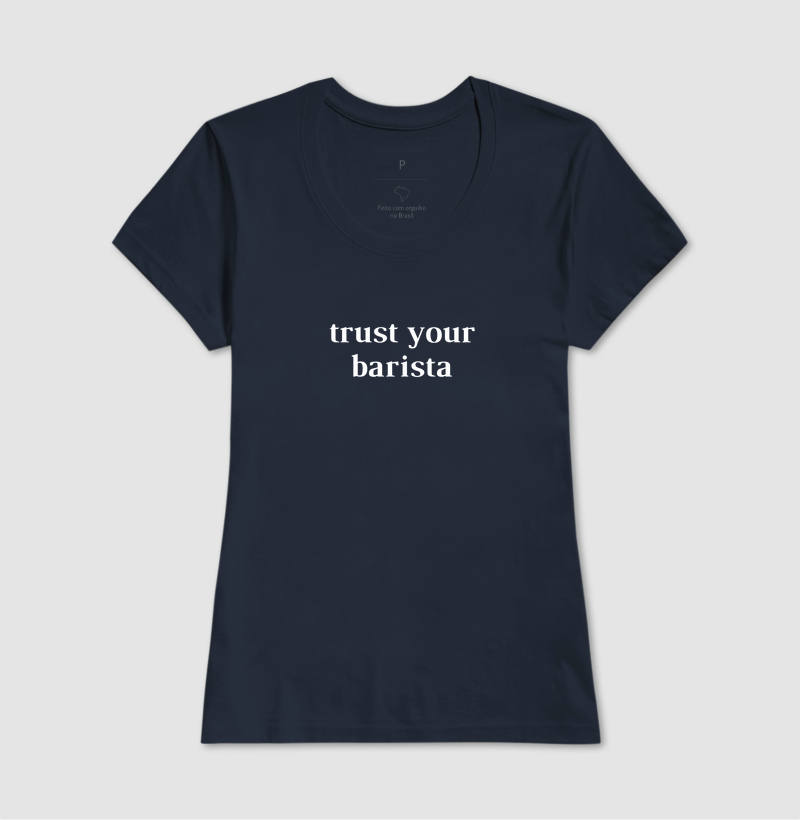 Trust your barista