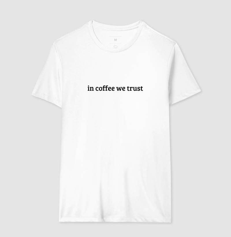 In coffee we trust